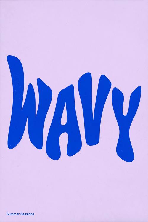 A poster with the word 'WAVY' rippling across the page like a flag in the wind, the small line 'Summer Sessions' in the bottom left. Straight on, the word filling the width. Cobalt on lilac. Breezy and playful. Warped type poster: one bold hero word stretched, squeezed, bulged or bent along a wave, like flat type pulled through an envelope distortion, flat 2D letters (not 3D), only one or two flat colors, lots of empty space around the word, small plain sans-serif details in one corner, clean flat print. Graphic and playful.