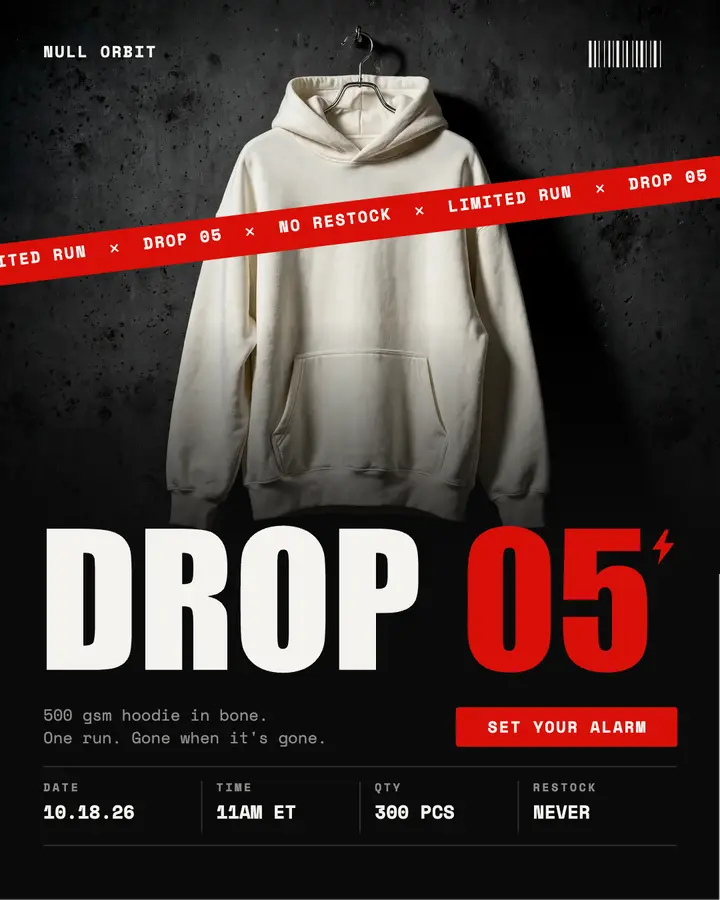 Drop 05 streetwear release template