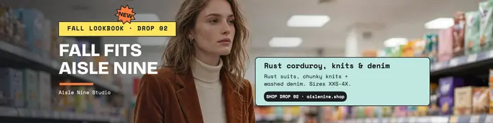 Aisle Nine fall lookbook banner template