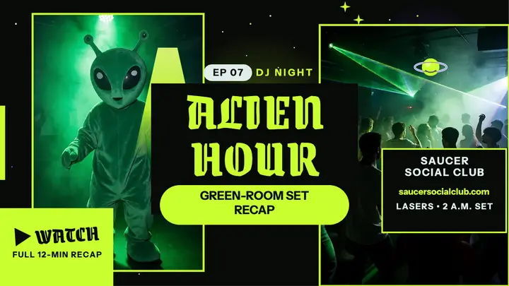Saucer Social Club Alien Hour thumbnail template
