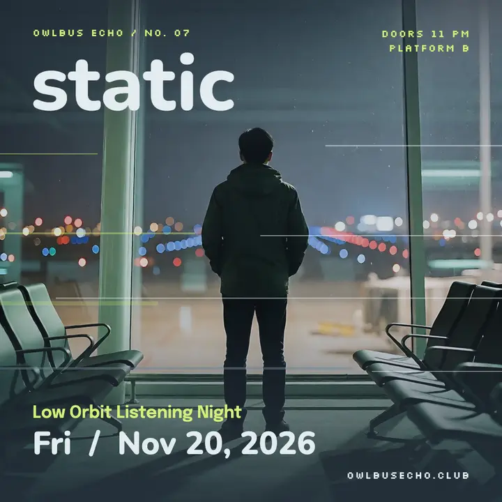 Owlbus Echo Low Orbit listening night post template