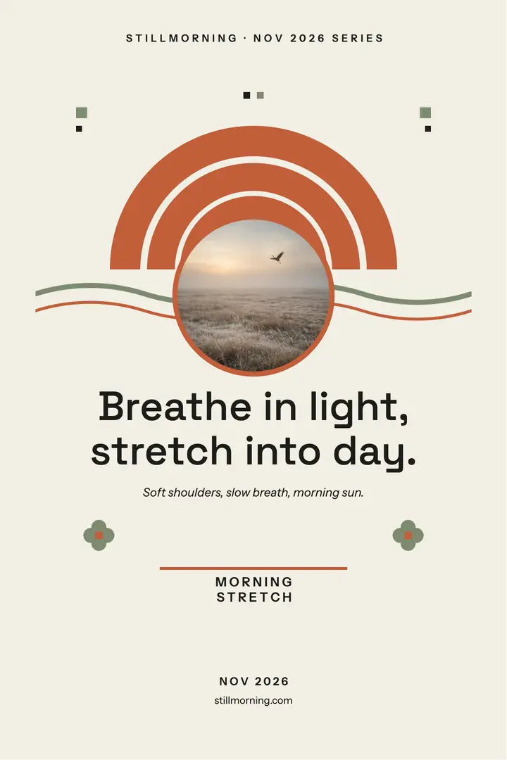 Stillmorning breath and light poster template
