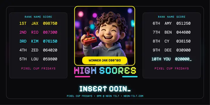 Neon Tilt Pixel Cup arcade leaderboard post template