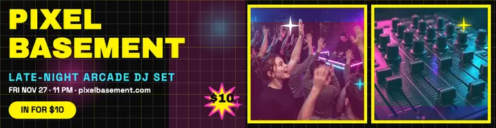 PixelBasement arcade DJ night billboard template