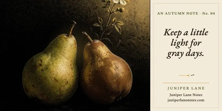 Pears gray days quote card template