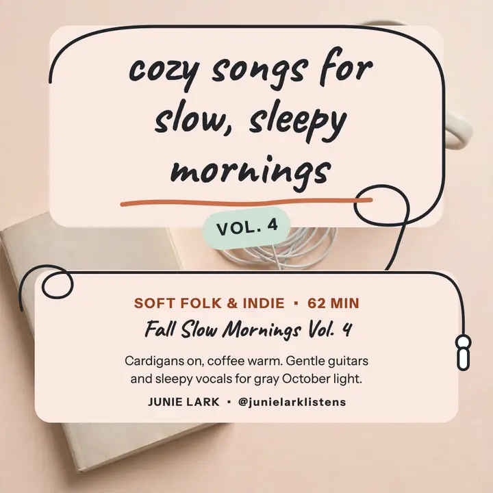 Fall Slow Mornings playlist post by Junie Lark template