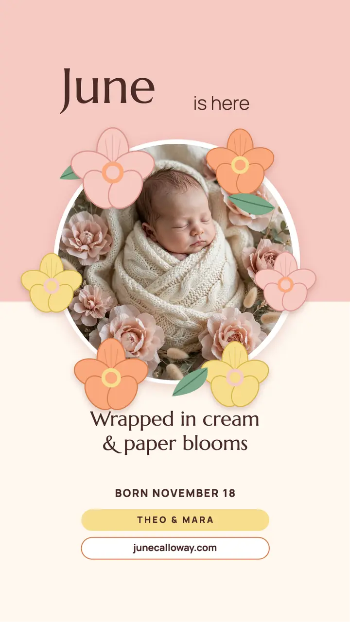 Baby June bloom announcement story template