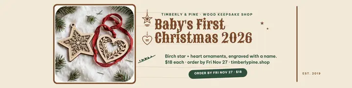 Timberly and Pine baby first Christmas wood banner template