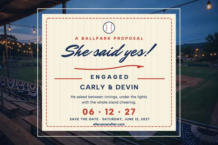 Ballpark proposal postcard, Carly and Devin template