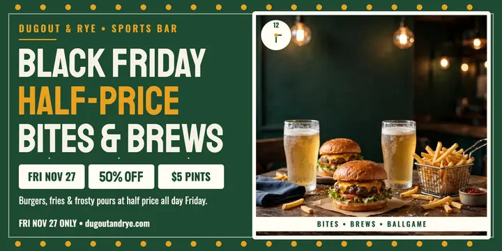 Dugout and Rye Black Friday scoreboard sale template