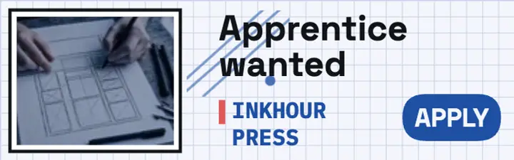 Inkhour Press apprentice banner: apprentice hiring banner template