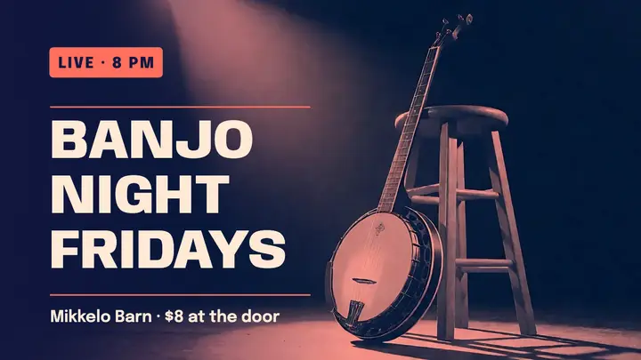 Mikkelo Barn banjo night Fridays thumbnail template
