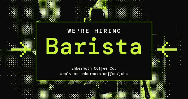 Embermoth Coffee barista hiring post template