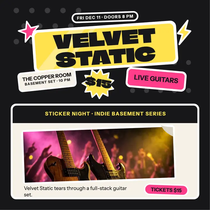 Velvet Static basement gig sticker post template