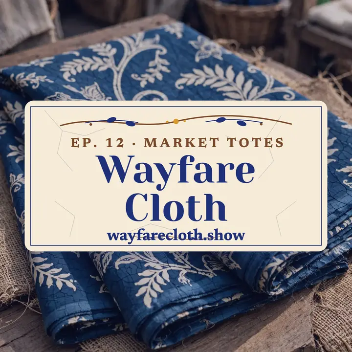 Wayfare Cloth fabric market podcast cover template