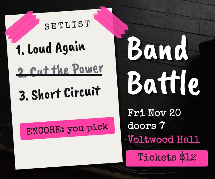 Voltwood Hall band battle setlist ad template