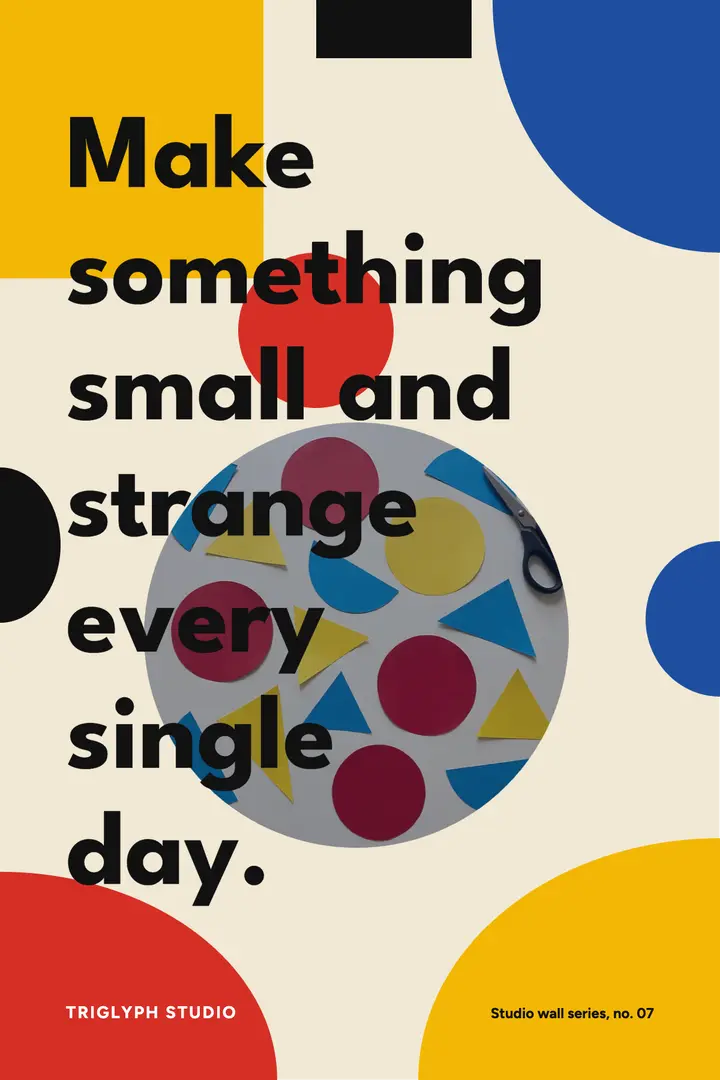 Make something small and strange quote poster, Bauhaus template