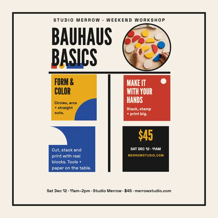 Studio Merrow Bauhaus basics workshop post: bauhaus workshop post template