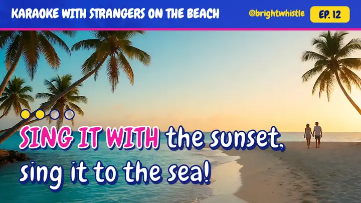 Brightwhistle beach karaoke YouTube thumbnail template