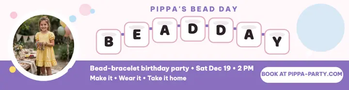 Pippa's bead party billboard: bead party billboard template