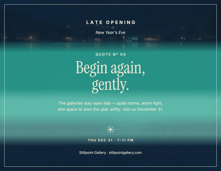 Begin again quote flyer, Stillpoint late opening: new year quote flyer template