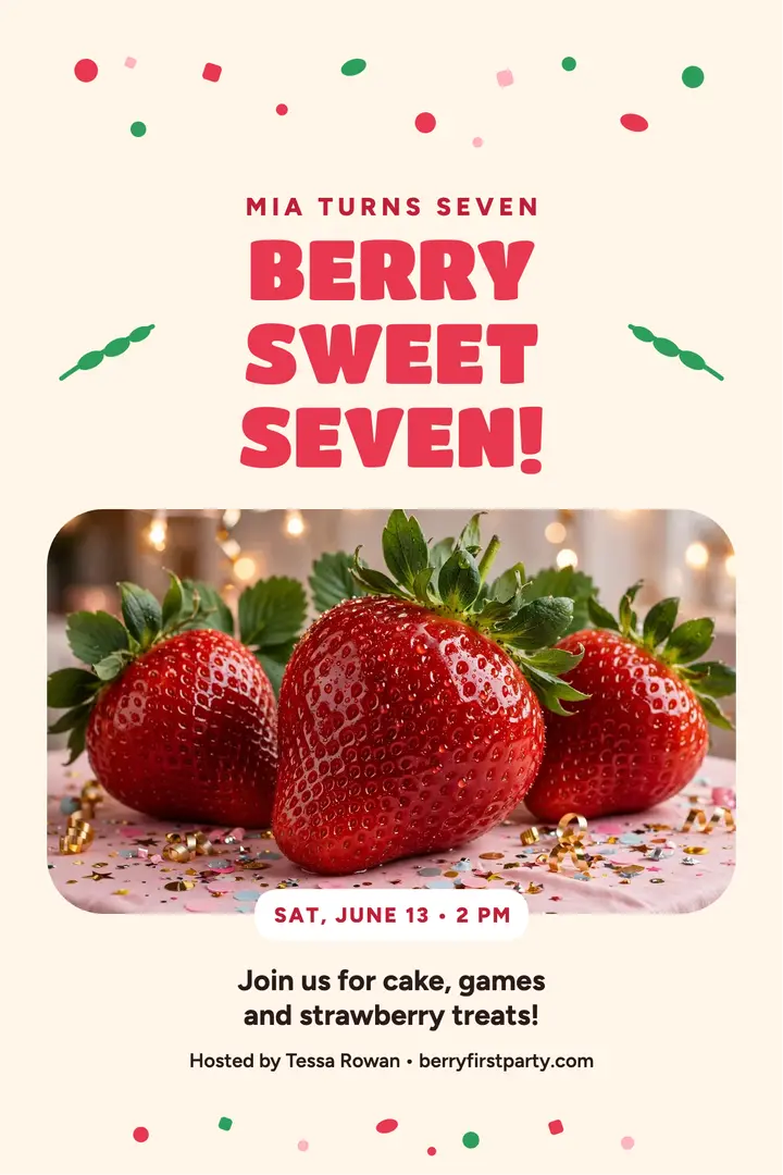 Mia's berry sweet seven birthday poster: kids birthday party poster template