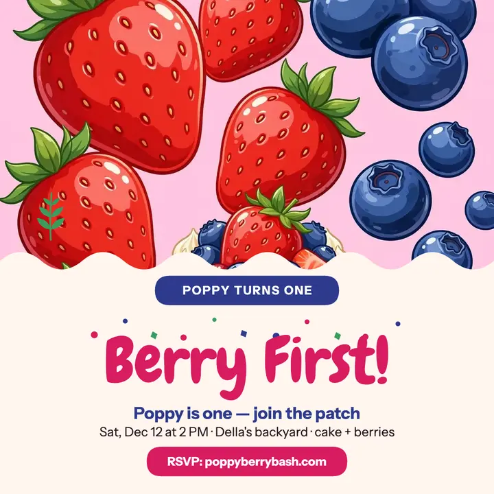 Poppy Berry First birthday post template