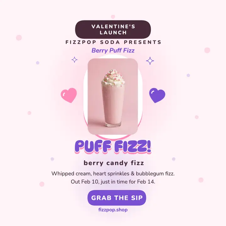 Berry Puff Fizz Valentine launch post template