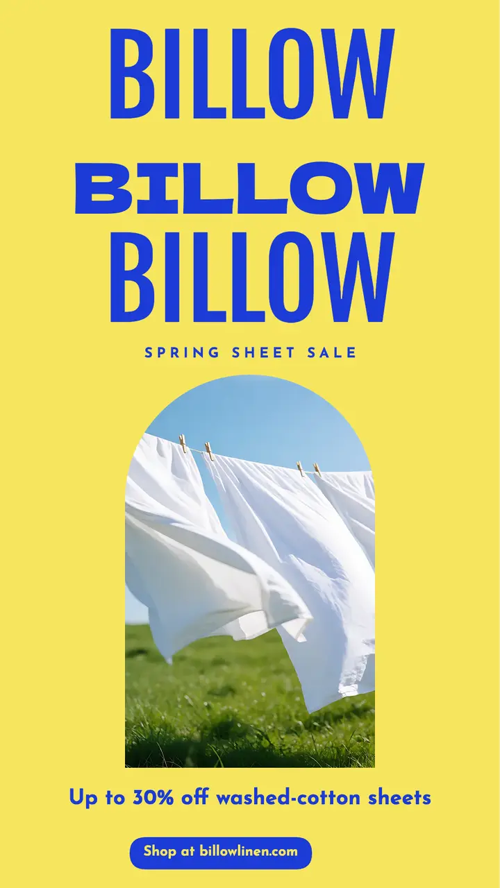Billow Linen sheet sale story, warped type template