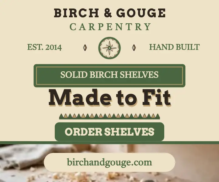 Birch and Gouge shelves ad template