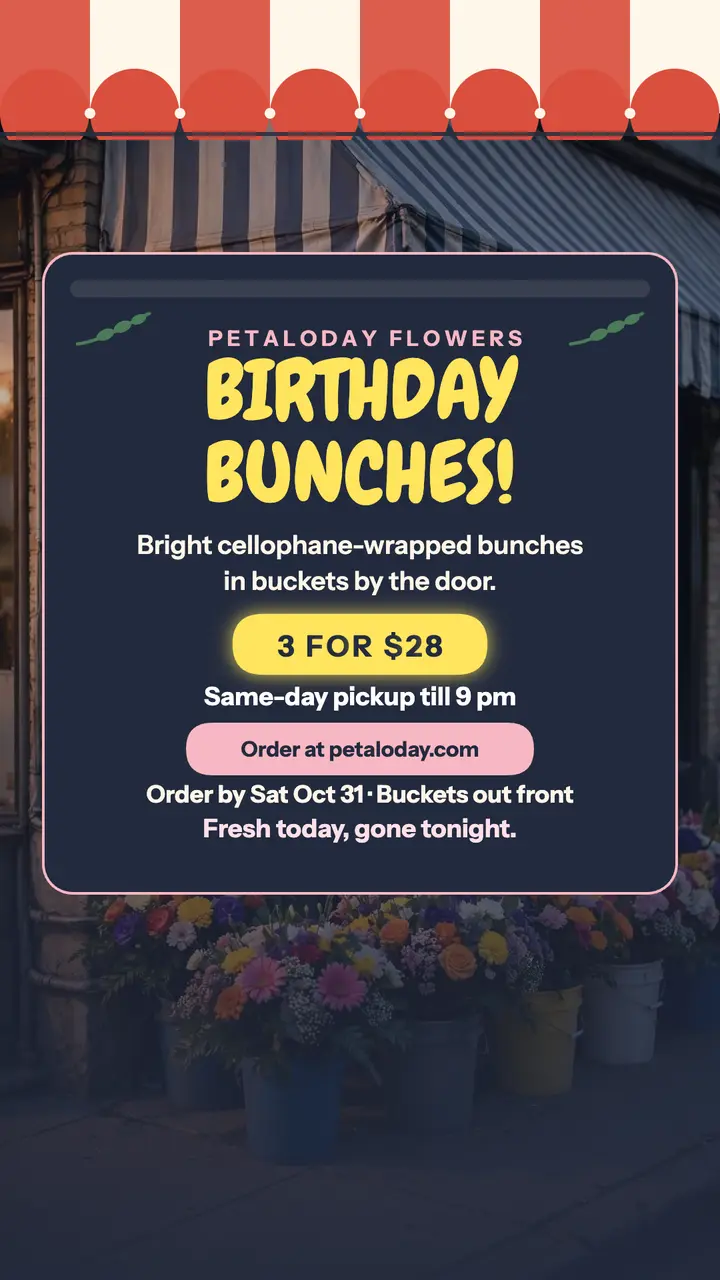 Petaloday birthday bodega flowers story template