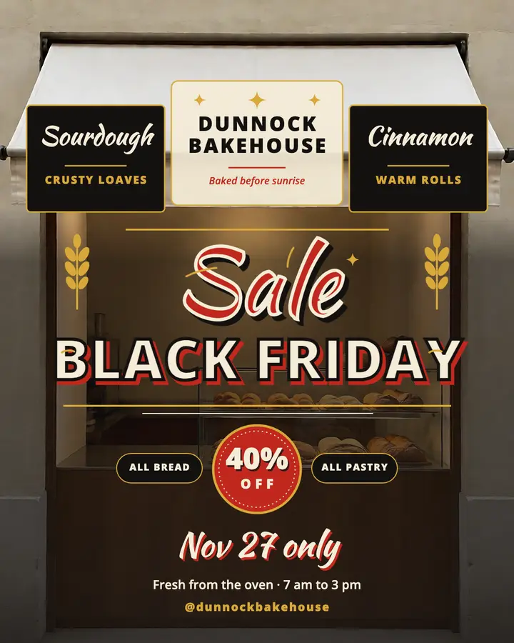 Dunnock Bakehouse Black Friday sale sign-painter post: black friday bakery sale template