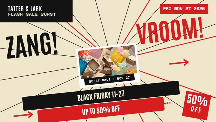 Tatter and Lark Black Friday burst thumbnail template