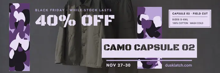 Dusklatch Camo Capsule Black Friday header: black friday sale header template