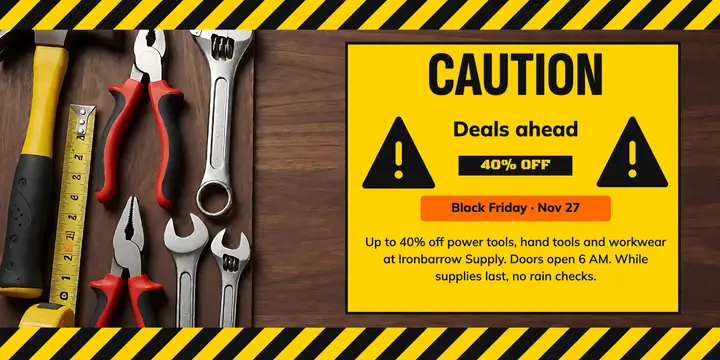 Ironbarrow Supply Black Friday caution post template