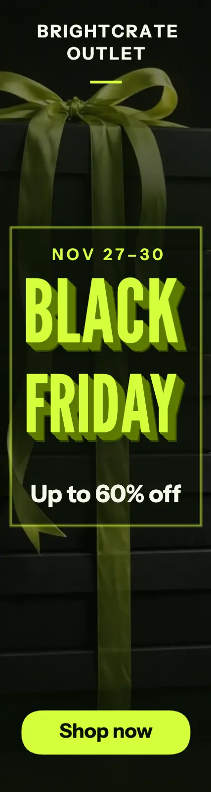 Brightcrate Outlet Black Friday skyscraper ad template