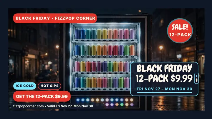 Fizzpop Corner Black Friday 12-pack sale template
