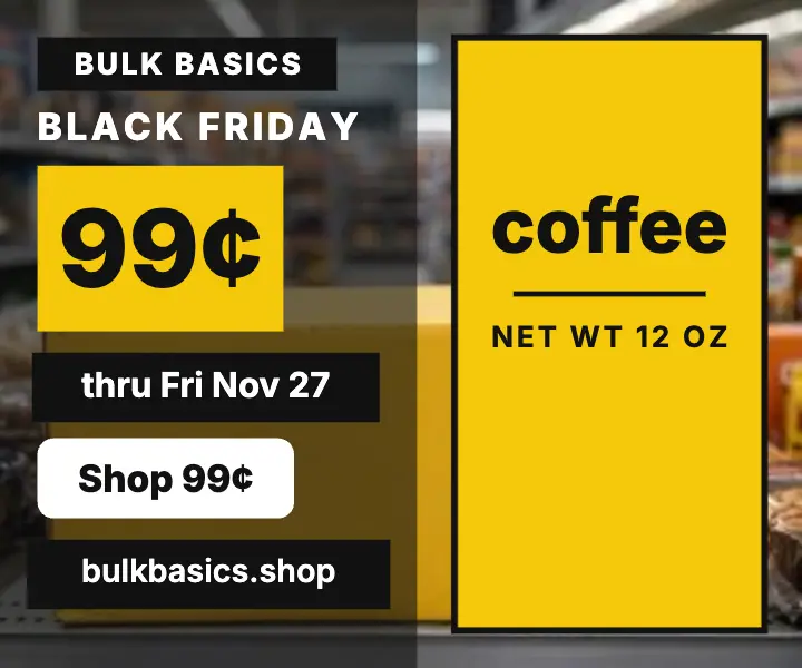 Bulk Basics Black Friday coffee box ad template