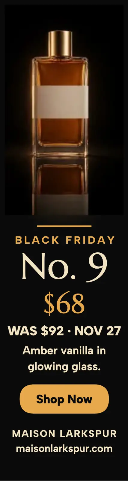 Maison Larkspur Black Friday perfume ad template