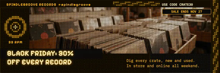 Spindlegroove Records Black Friday LED header template