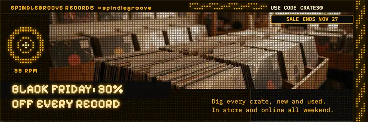 Spindlegroove Records Black Friday LED header: black friday x header template