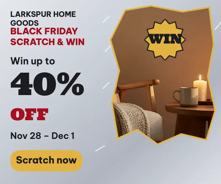 Larkspur Black Friday scratch-off ad template