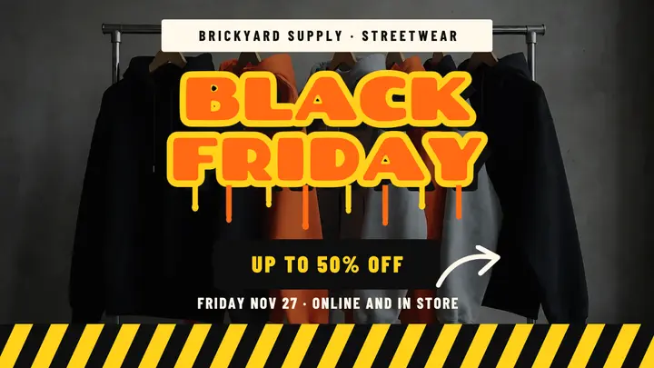 Brickyard Supply Black Friday graffiti template