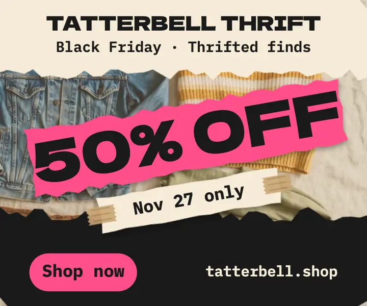 Tatterbell Thrift Black Friday 50% off collage ad template
