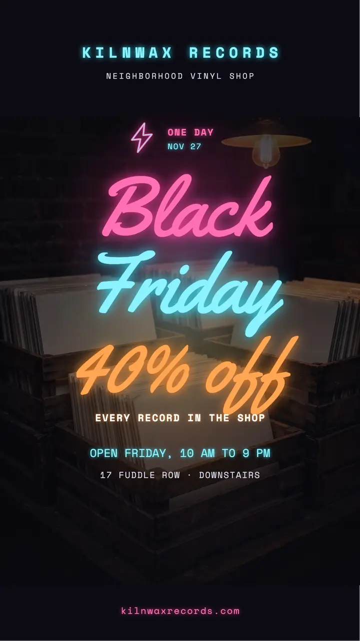 Kilnwax Records Black Friday 40% off neon story template