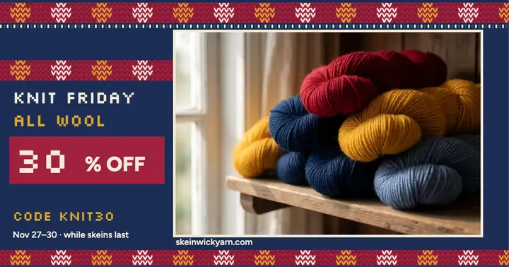 Skeinwick Knit Friday wool sale post: yarn shop sale post template
