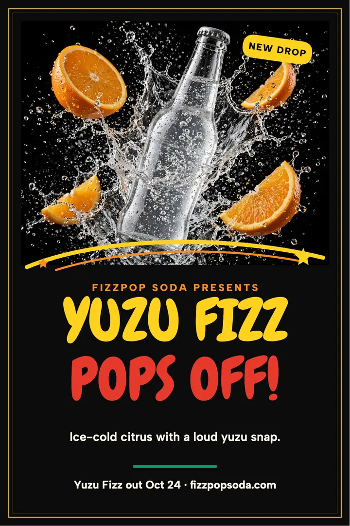 Fizzpop Yuzu Fizz drop poster template