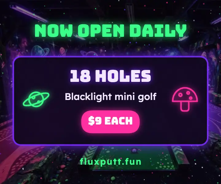 Fluxputt glowing mini golf now open ad template