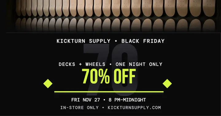 Kickturn Supply Black Friday skate sale post: black friday skate sale post template