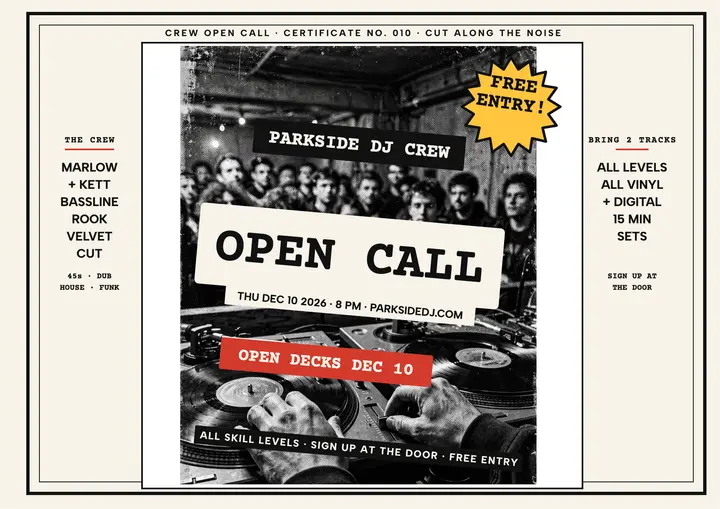 Parkside DJ Crew open call certificate: dj open call flyer template